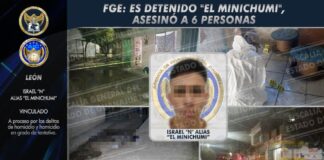 DETIENEN A “EL MINICHUMI” POR SEIS HOMICIDIOS EN LEÓN