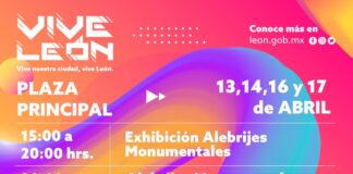 INVITAN A DISFRUTAR EL FESTIVAL “VIVE LEÓN” EN ESTA TEMPORADA VACACIONAL