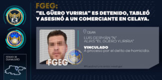 CAE “EL GÜERO YURIRIA”; TABLEÓ Y MATÓ A UN COMERCIANTE