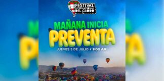 ¡ARRANCA LA PREVENTA PARA EL FESTIVAL INTERNACIONAL DEL GLOBO 2025!