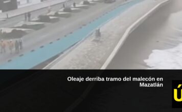 OLEAJE DERRIBA TRAMO DEL MALECÓN EN MAZATLÁN