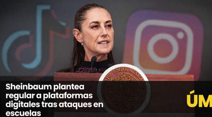 SHEINBAUM PLANTEA REGULAR A PLATAFORMAS DIGITALES TRAS ATAQUES EN ESCUELAS